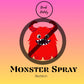 Monster spray